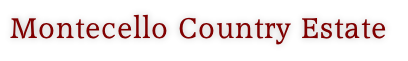 Montecello Country Estate

